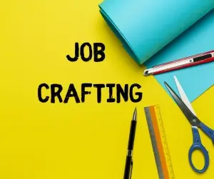 JOB CRAFTING